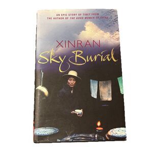 Sky Burial by Xinran HC DJ Travel Memoir Random House 2004